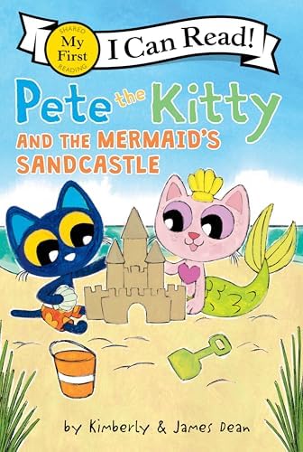 Amazon.com: Pete the Kitty and the Mermaid's Sandcastle: A Magical